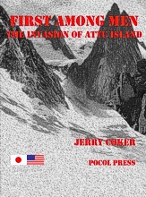 First Among Men: A Story of the Invasion of Attu Island